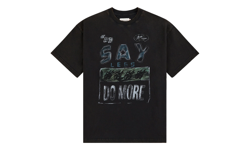 Say Less Do More Tee "Black" HTG260196 BLK