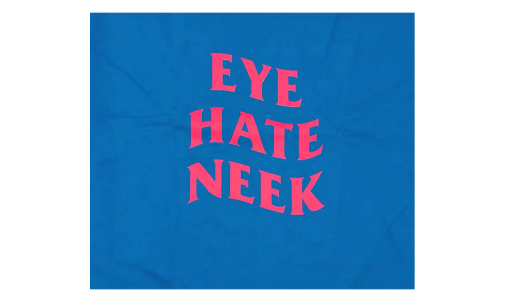 Eye Hate Neek Tee "Blue" ASSC012